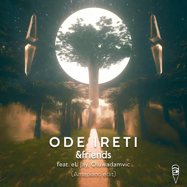 Ode Ireti - Amapiano Edit