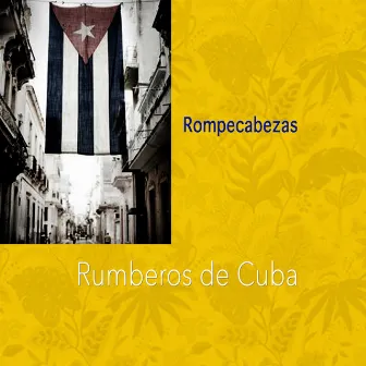 Rompecabezas by Rumberos de Cuba