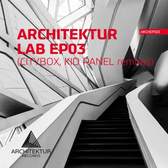 Architektur Lab EP03 by Tone Abstract