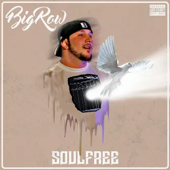 Soul Free by Big Row