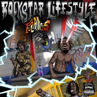 ROCKSTARLIFESTYLE by Franci$