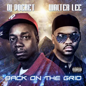 Back on the Grid by DJ Pocket