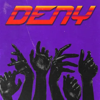 deny by Oremade