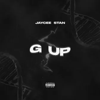 G UP by Stan Tan