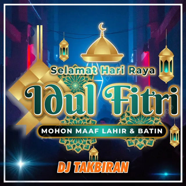 DJ TAKBIRAN