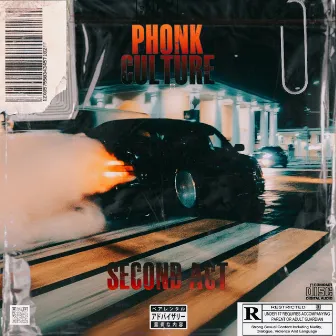 PHONK CULTURE: SECOND ACT by Picheo