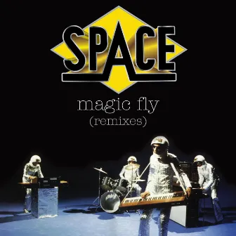 Magic Fly (Remixes) by Space