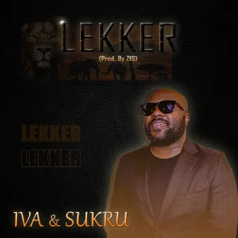 Lekker by Sukru