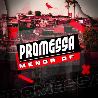 Promessa by MC Menor DF