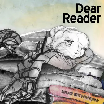 Replace Why with Funny by Dear Reader