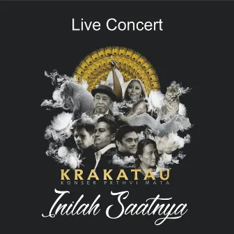 Inilah Saatnya (Live at Prthvi Mata Concert) by Krakatau