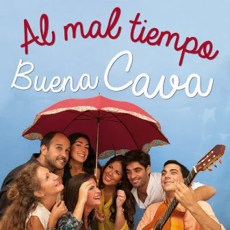 Al Mal Tiempo Buena Cava by La Cava