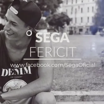 Fericit by SEGA