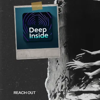 Reach Out by Deep Inside