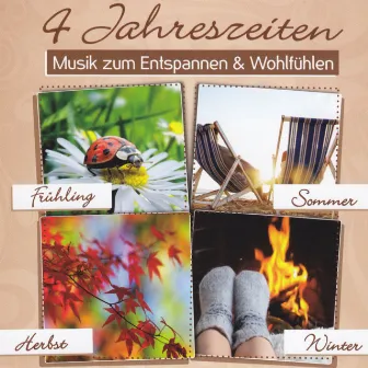 4 Jahreszeiten - Musik zum Entspannen & Wohlfühlen by Frühling