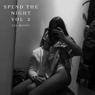 Spend the Night, Vol. 2 by CJL Music