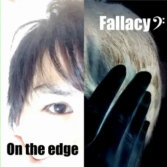 On the edge by Fallacy