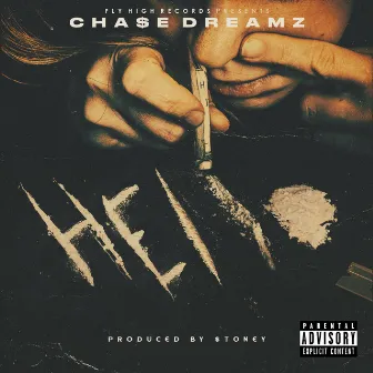 Hello by Cha$e Dreamz