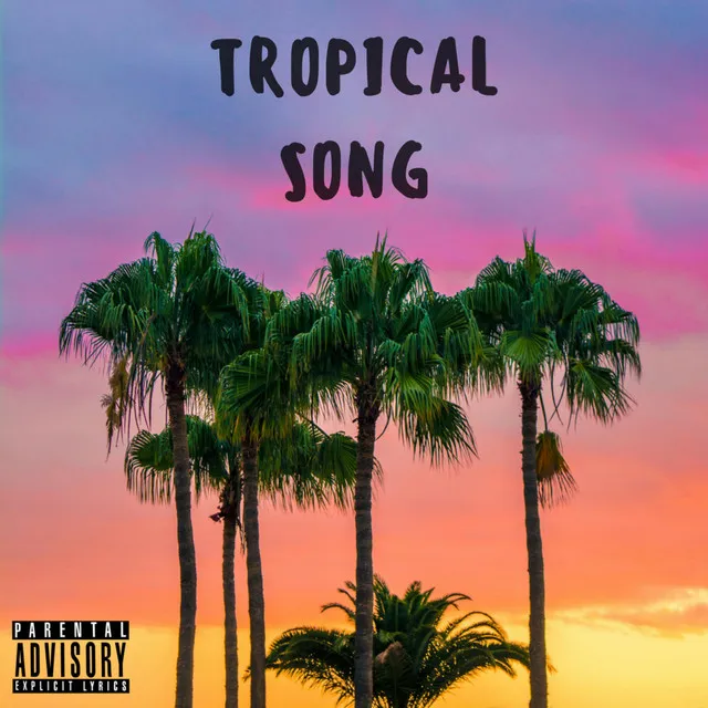 Tropical Song