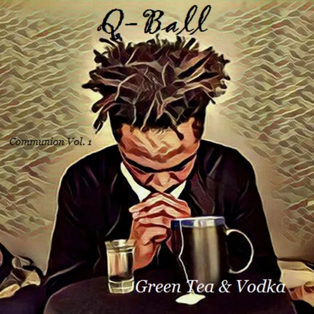 Green Tea & Vodka