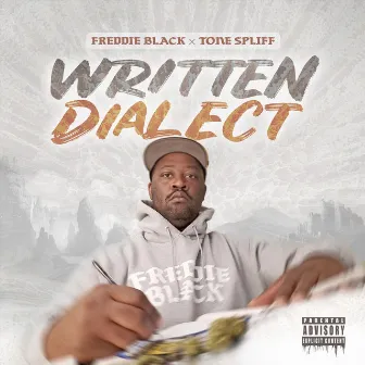 Written Dialect EP by Tone Spliff