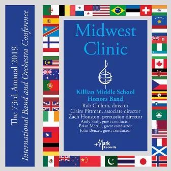 2019 Midwest Clinic: Killian Middle School Honors Band (Live) by John Benzer