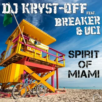 Spirit of Miami by DJ Kryst-Off