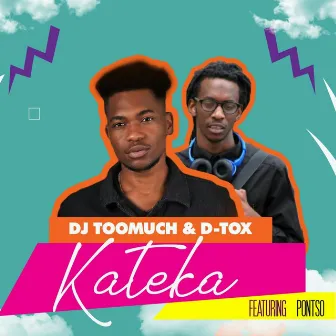 Kateka by DJ Toomuch