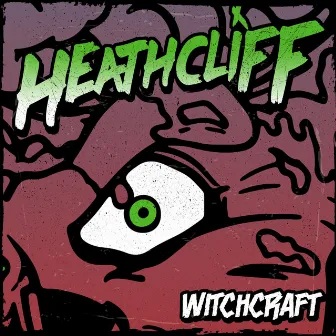 Witchcraft by Heathcliff