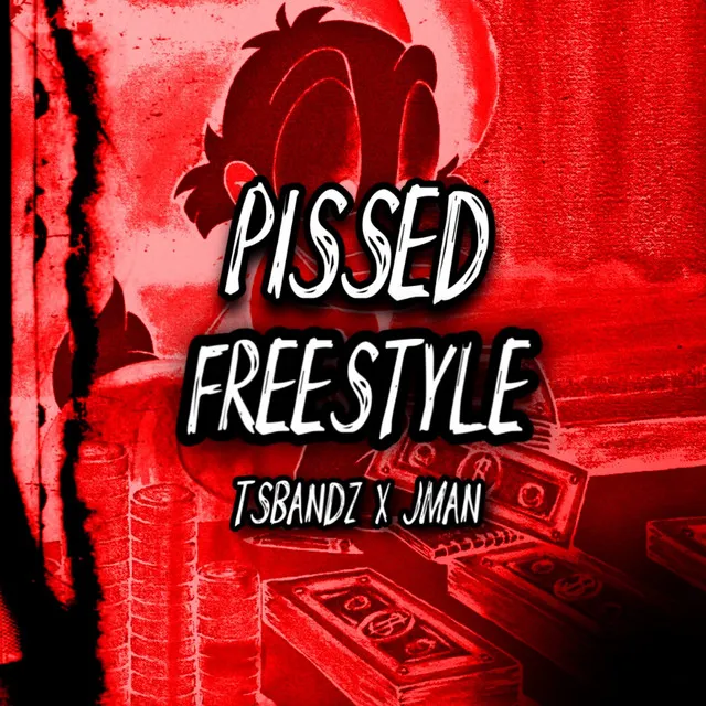 PISSED - Freestyle