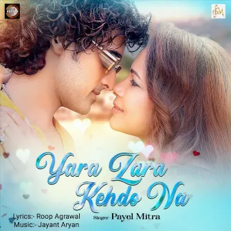 Yara Zara Kehdo Na by Payel Mitra