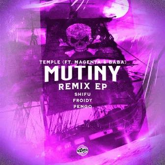 Mutiny Remix EP by Pengo