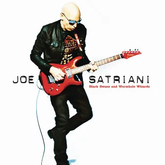 Black Swans and Wormhole Wizards by Joe Satriani