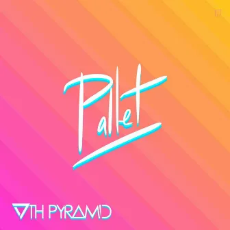 Pallet by 7th Pyramid