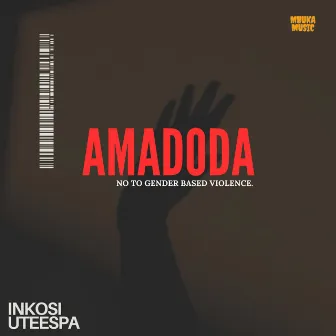 Amadoda by iNkosi uTeespa