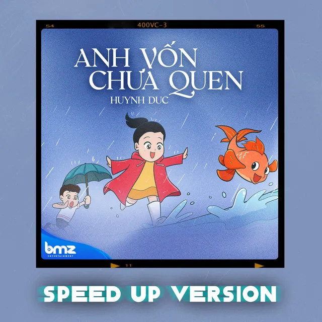 Anh Vốn Chưa Quen - Speed Up Version