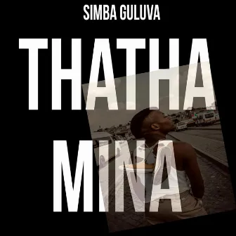 Thatha mina by Simba Guluva