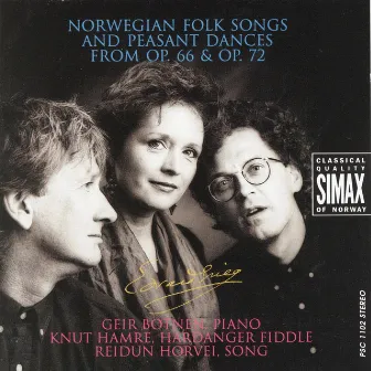 Grieg: Norwegian Folk Songs and Peasant Dances from Op.66 & Op.72 by Knut Hamre