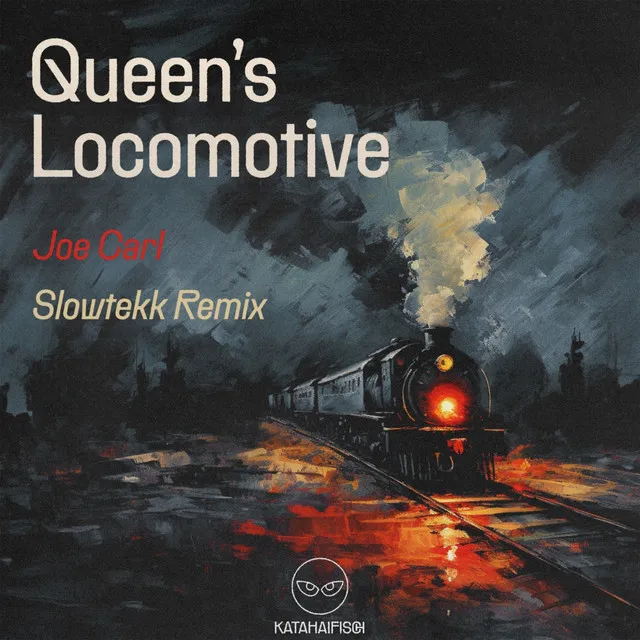 Queen's Locomotive - Slowtekk Remix