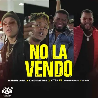 No La Vendo by King Kalibre