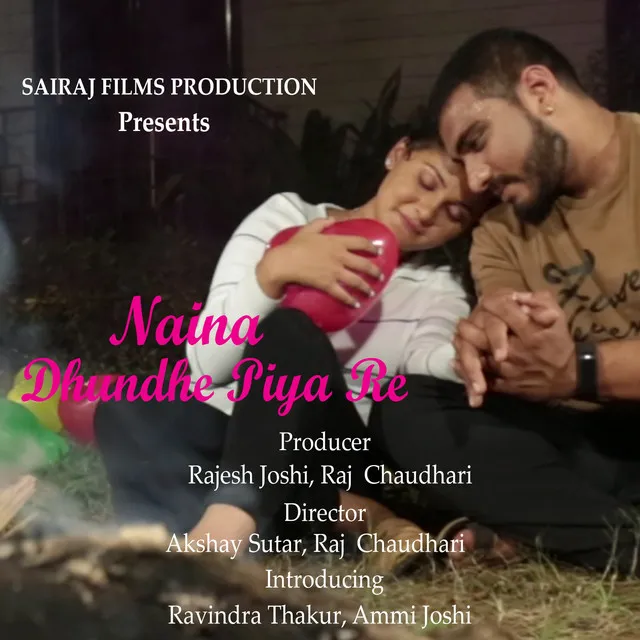 Naina Dhunde Piya Re