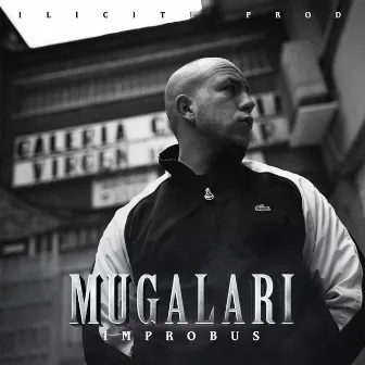 Mugalari by Improbus