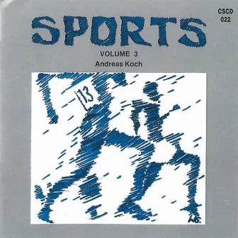 Sports Volume 3 by Gunter Greffenius