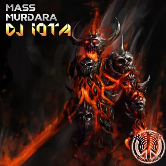 Mass Murdara by DJ IOTA