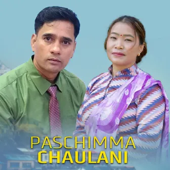 Paschimma Chaulani by Tek Bahadur Bogati