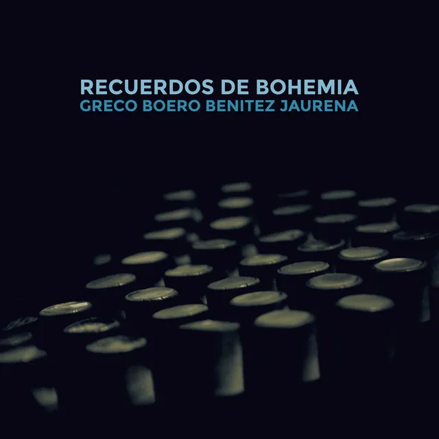 Recuerdos de Bohemia