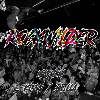 Rockwilder 2019 by Kisen