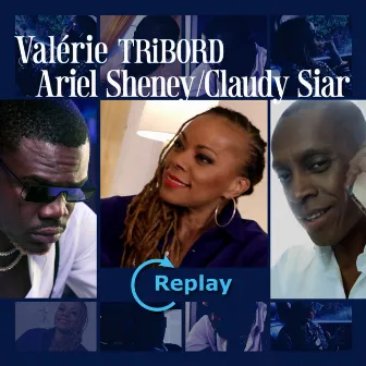 Replay by Claudy Siar