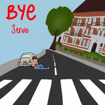 Bye by Servio