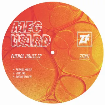 Phenol House EP by Meg Ward